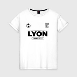 Женская футболка Lyon Униформа Чемпионов