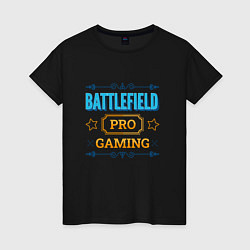 Женская футболка Игра Battlefield PRO Gaming