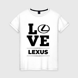 Женская футболка Lexus Love Classic