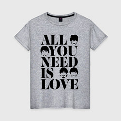 Женская футболка ALL YOU NEED IS LOVE THE BEATLES