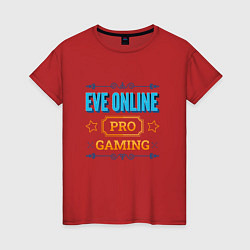 Женская футболка Игра EVE Online PRO Gaming