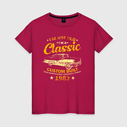 Женская футболка Я не старый, я классический 1983