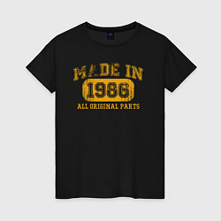 Женская футболка Сделано в 1986 году все детали оригинальные