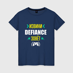 Женская футболка Извини Defiance Зовет