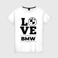 Футболка хлопковая женская BMW love classic, цвет: белый
