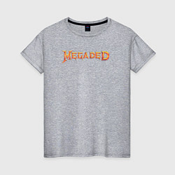 Женская футболка MEGADED