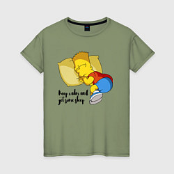 Женская футболка Успокойся и немного поспи - Барт Симпсон