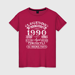 Женская футболка Легенда рожденная в 1990 году