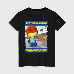 Женская футболка Skateboarding - use the right personal protective