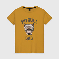 Женская футболка Pitbull dad