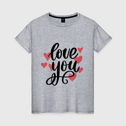 Женская футболка Love U