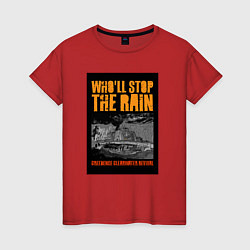 Женская футболка CCR - Wholl Stop The Rain