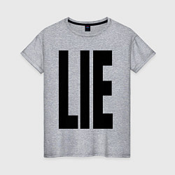 Женская футболка Lie: большие вытянутые буквы