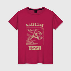 Женская футболка Борьба СССР советский спорт