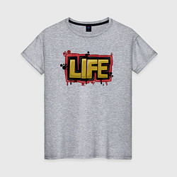 Женская футболка Life жизнь