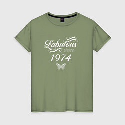 Женская футболка Fabulous since 1974
