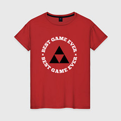 Женская футболка Символ Zelda и круглая надпись best game ever