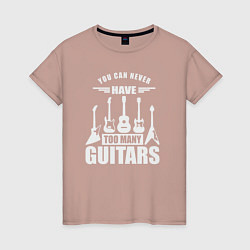 Женская футболка Гитар не бывает слишком много