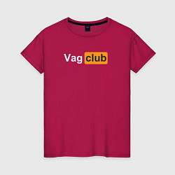 Футболка хлопковая женская Vag club, цвет: маджента