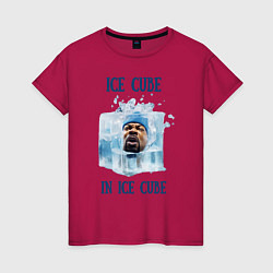Женская футболка Ice Cube in ice cube