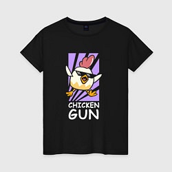 Женская футболка Chicken Gun - Game