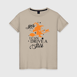 Женская футболка Yes i can drive a stick