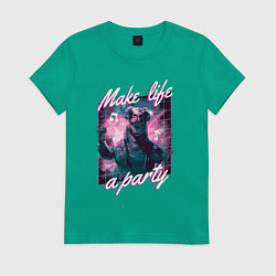 Женская футболка Make life a party
