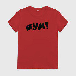 Женская футболка Бум
