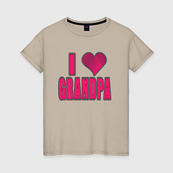 Женская футболка Я люблю дедушку