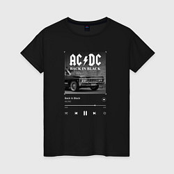 Женская футболка Back in black - AC DC