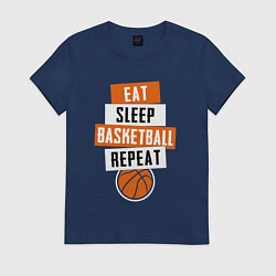 Женская футболка Eat sleep basketball