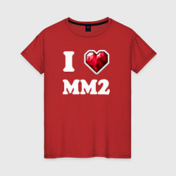 Женская футболка Я люблю мм2 Роблокс - I heart mm2 Roblox