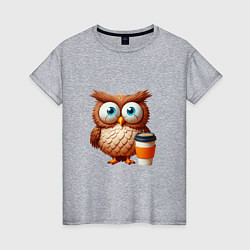 Женская футболка Растрепанная сова с кофе