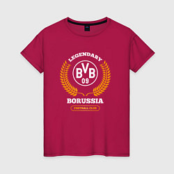 Женская футболка Лого Borussia и надпись legendary football club