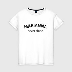 Футболка хлопковая женская Marianna never alone - motto, цвет: белый