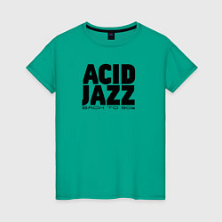 Женская футболка Acid jazz in black