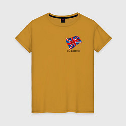Женская футболка Im British - motto