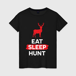 Женская футболка Есть спать охотиться на оленей