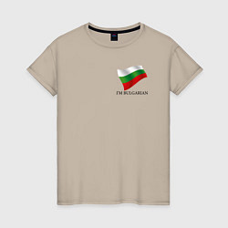 Женская футболка Im Bulgarian - motto