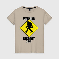 Женская футболка Предупреждающий знак Bigfoot zone