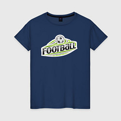Женская футболка Football sport