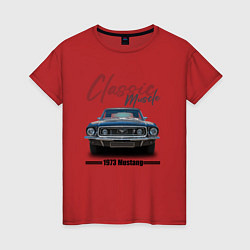 Женская футболка Американский маслкар Ford Mustang 1973 года