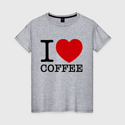 Женская футболка I love coffee