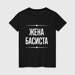 Женская футболка Жена басиста на темном