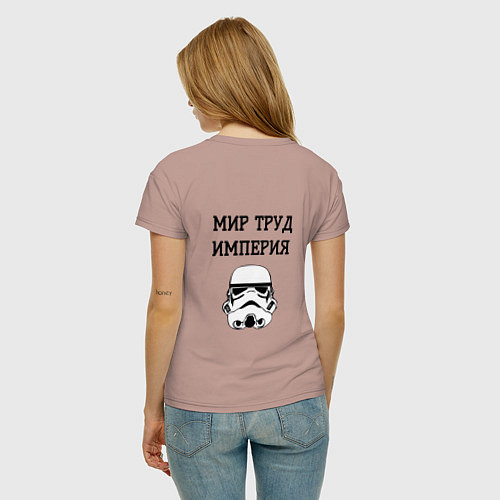 Женская футболка Труд мир империя / Пыльно-розовый – фото 4