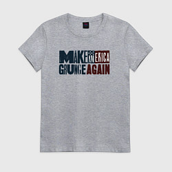 Футболка хлопковая женская Сделаем Америку гранжевой снова, цвет: меланж