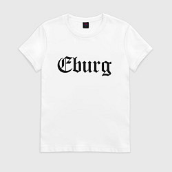 Женская футболка Ekaterinburg - meme