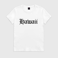 Женская футболка Гавайи штат США
