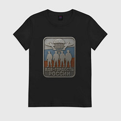 Женская футболка ВДВ - гордость России