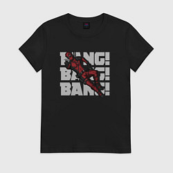 Женская футболка Deadpool bang